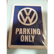 Peltikyltti- VW Parking only